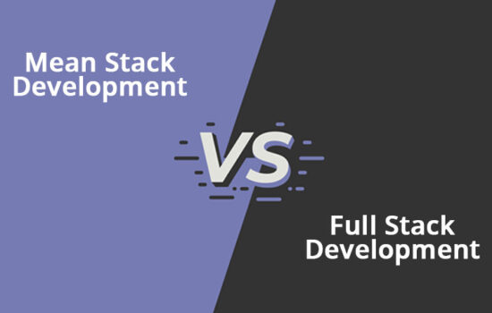 Mean Stack Development Vs Full Stack Development