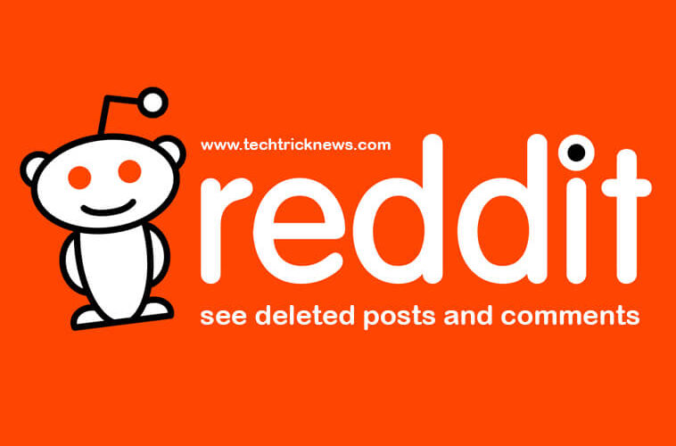How to See Deleted Reddit Posts