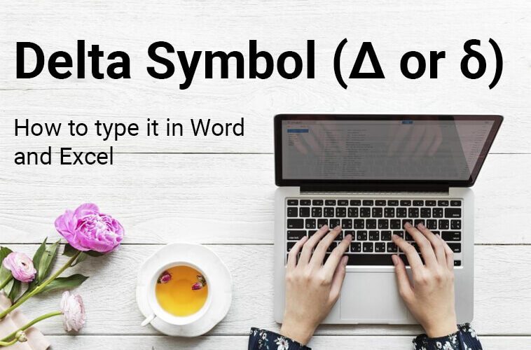 Delta Symbol Type in Word and Excel