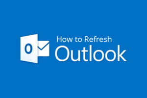 Read more about the article How to Refresh Outlook Desktop and Web Based Account?